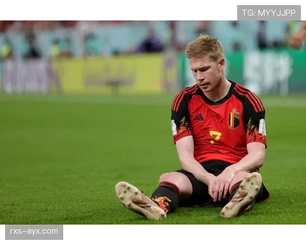 德布劳内国家队大赛表现解析：关键场次发挥是否稳定