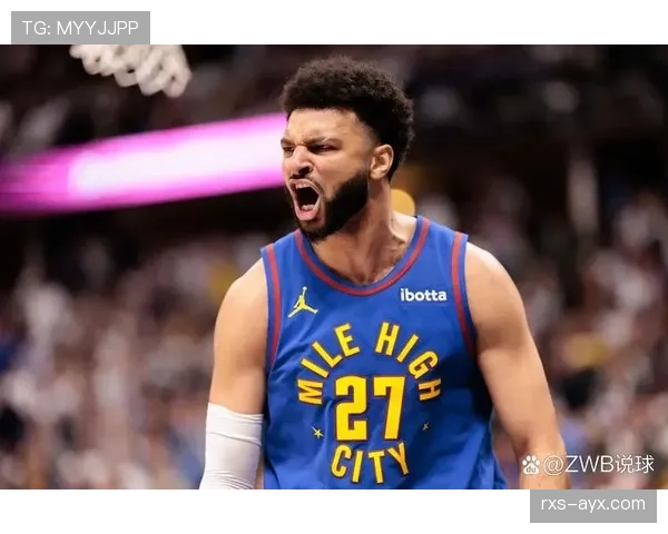 贾马尔·穆雷利用挡拆创造出手空间提升得分效率，关键时刻连续砍下高分